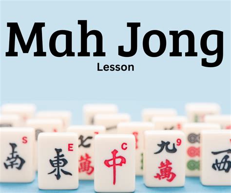 Beginner Mah Jong Lessons