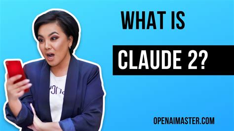 What Is Claude 2? - Open AI Master