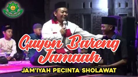 Guyon Bareng Jamaah Gus Daniel Jps Kab Jombang Youtube