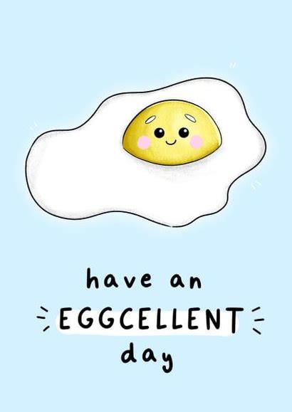 Have An Eggcellent Day Card Thortful