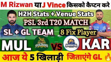 Kar Vs Mul Dream11 Prediction Pakistan Super League 2024 Kar Vs Mul