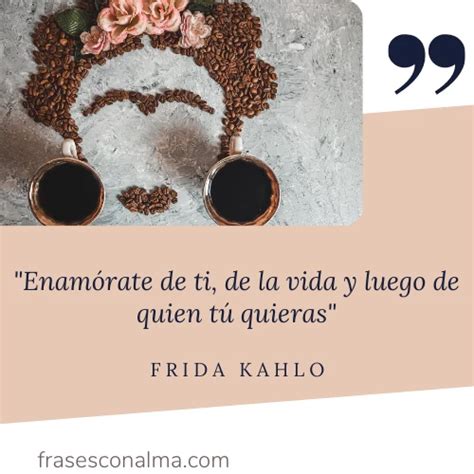 Las 30 frases de Frida Khalo más poderosas que desearás compartir