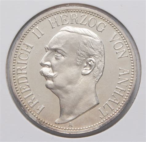 Deutsches Reich 3 Mark 1909 Friedrich II Herzog Von Anhalt