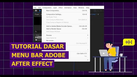 Tutorial Dasar Mengenal Menu Bar Adobe After Effect Youtube