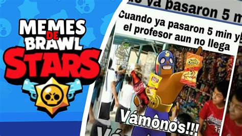 Los Mejores Memes De Brawl Stars El Primo Byjhax Youtube