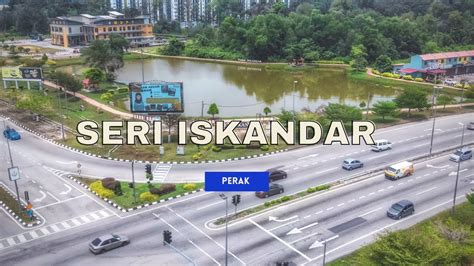 Seri Iskandar Perak Cinematic Drone Footage Youtube