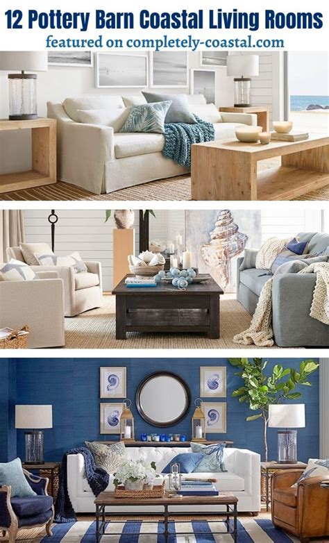 Coastal Nautical Living Room Design And Decor Ideas From Pottery Barn