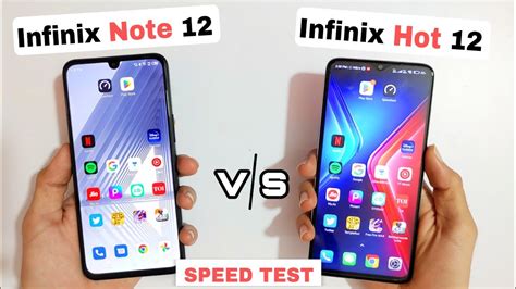 Infinix Note 12 Vs Infinix Hot 12 Speed Test Comparison YouTube