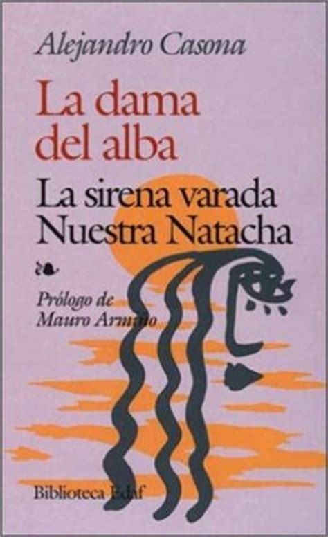 ALEJANDRO CASONA O EL TEATRO DEL ENSUEÑO LA MAGIA Y EL LIRISMO