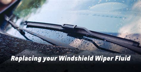 Follow These Easy Steps On How To Replace Your Windshield Wiper Fluid