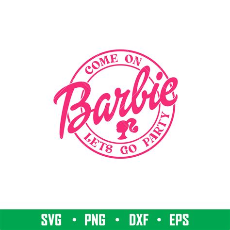 Barbie Party SVG Barbie Vector Barbie Logo Barbie Birthday Barbie