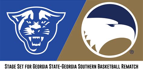 Stage Set for Georgia State vs. Georgia Southern Basketball Rematch ...