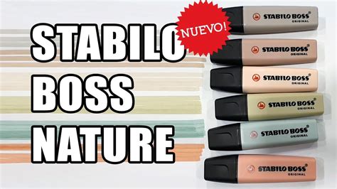 Nuevos Stabilo Boss Nature Youtube