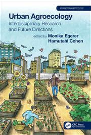 Urban Agroecology Interdisciplinary Research And Future Directions