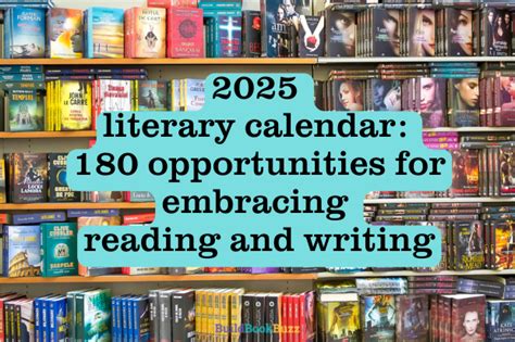 2025 Literary Calendar 180 Opportunities For Embracing Reading And Writing