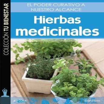 Hierbas Medicinales El Poder Curativo A Nuestro Alcance By Ale Coria