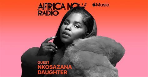 Apple Music 上的Nkosazana Daughter电台