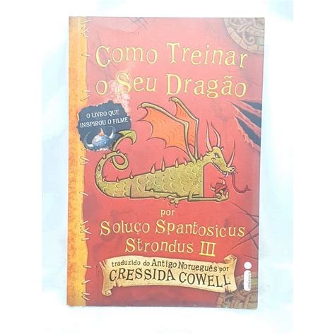 Como Treinar Seu Dragão Livro Pdf - Livro Como Treinar O Seu Dragão - Cressida Cowell - Como Treinar Seu ...