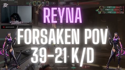 PRX F0rsakeN POV Reyna On Icebox 39 21 K D VALORANT Pro POV YouTube