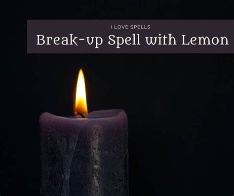 Break Up Spells To Break Up A Couple Or Relationship I Love Spells