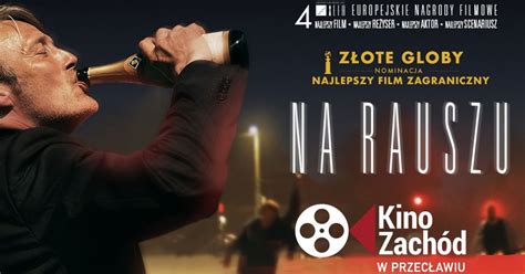 Na rauszu Przecław Kino Zachód GOKSiR 12 06 2021