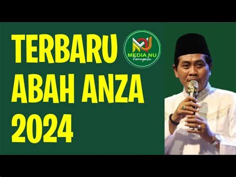 PENGAJIAN AKBAR KH ANWAR ZAHID TERBARU 2024 Medianukawunganten YouTube