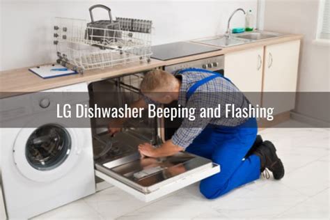 Troubleshoot LG Dishwasher Beeping Ready To DIY