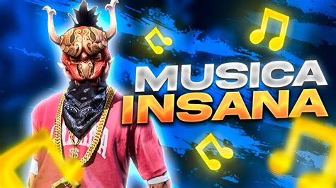 LA MEJOR MUSICA INSANA Para PVP FREE FIRE FREEFIRE YouTube