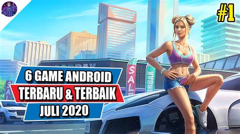 Game Android Terbaru Dan Terbaik Rilis Di Minggu Pertama Juli