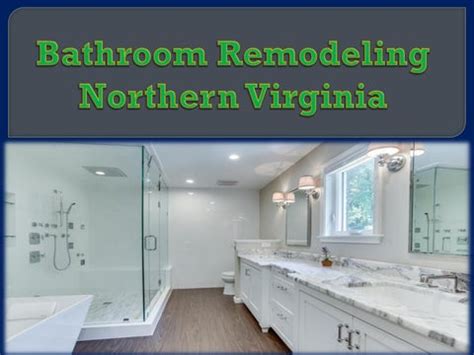 Bathroom Remodeling Northern Virginia By Ea Home Design Issuu