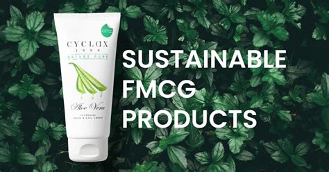 Sustainable Fmcg Products Environmental Responsibility