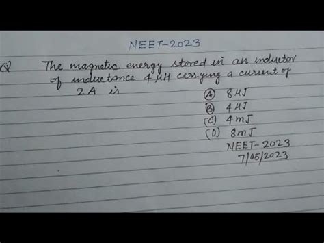 The Magnetic Energy Stored In An Inductor Of Inductance 4 Micro Henery