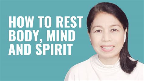 How To Rest Body Mind And Spirit