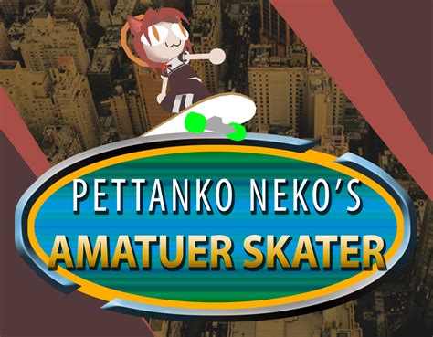 Pettanko Neko S Amateur Skater By Pettankoneko