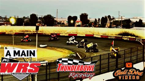 A Main Laps Western Racesaver Tulare Thunderbowl Raceway