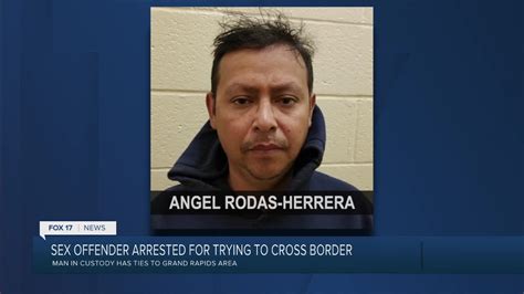 Border Patrol Agents Arrest Sex Offender With Ties To Grand Rapids