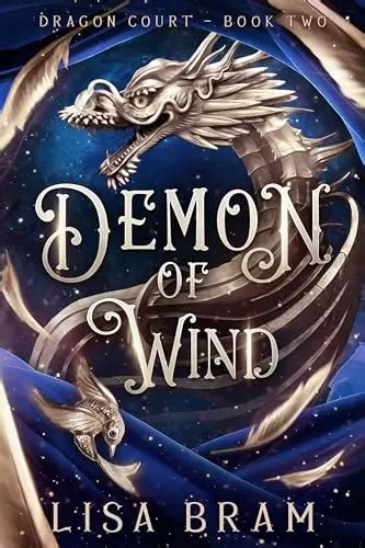 Demon Of Wind Dragon Court 2 By Lisa Bram