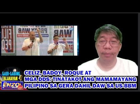 CELIZ BADOY ROQUE AT MGA DDS TINATAKOT ANG MAMAMAYANG PILIPINO SA