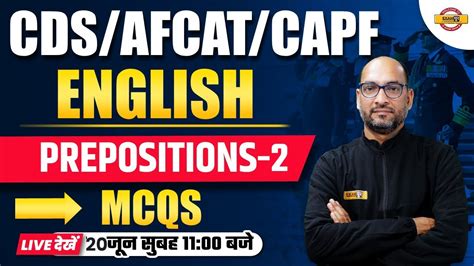 ENGLISH FOR CDS AFCAT CAPF 2023 ENGLISH CLASS PREPOSITIONS 2