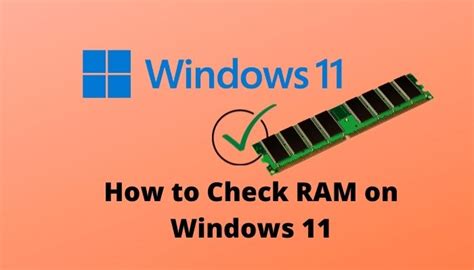 How To Check RAM On Windows 11 Step By Step Guide