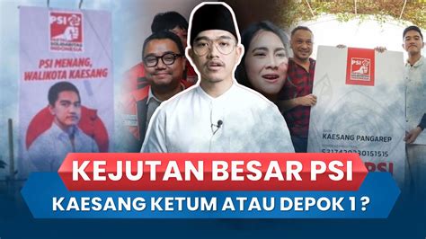 Kejutan Besar Jelang Kodparnas Psi Hari Ini Kaesang Jadi Ketum