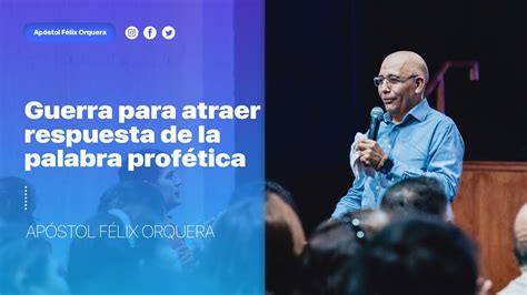 Guerra Para Atraer Respuesta De La Palabra Prof Tica Ap Stol F Lix