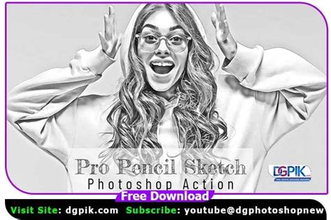 Pro Pencil Sketch Effect Photoshop Action DGPik