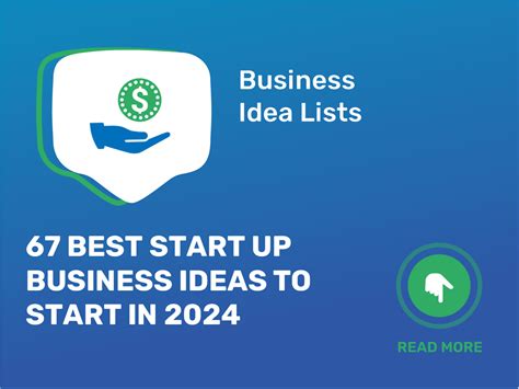 67 Best Start Up Business Ideas To Start In 2024