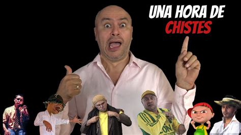 Hora 111 De Los Mejores Chistes De José Ordóñez 2020 Youtube