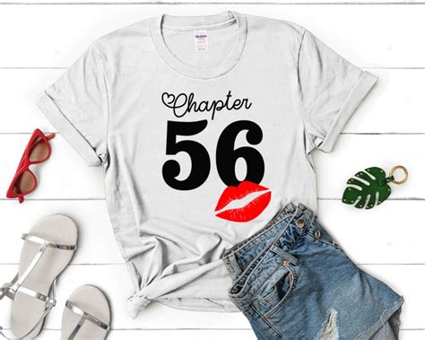 Chapter 56 Multicolor 56th Birthday Shirt Ideas 56th Birthday Shirts