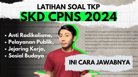 PERSIAPAN CPNS KEJAKSAAN 2024 Latihan Soal TKP HOTS SKD CPNS Ini