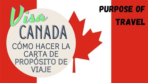 C Mo Hacerla Mejor Carta Prop Sito De Viaje Purpose Of Travel Canada