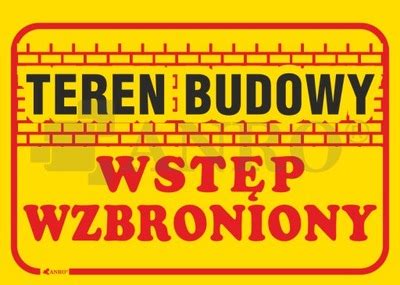 TABLICA BUDOWLANA TEREN BUDOWY WSTĘP WZBRONION BHP 6752069196