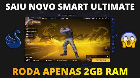 Melhor Smart Gaga Atualizado Para Pc Fracoroda De Ram Sem Placa